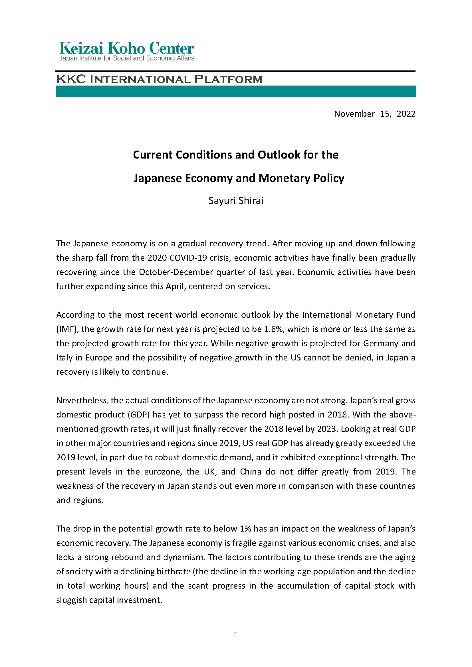 Current Conditions and Outlook for the Japanese Economy and Monetary Policy